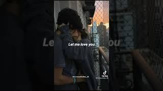 #letmeloveyou tiktok