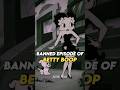 1933 Banned Betty Boop Episode!