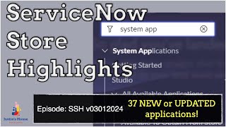 ServiceNow Store Highlights (SSH) v03012024