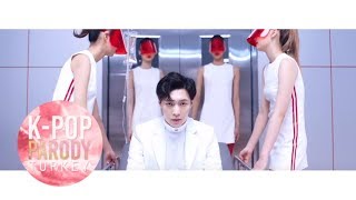 Exo - Lucky One Turkish Parody Türkçe Parodi