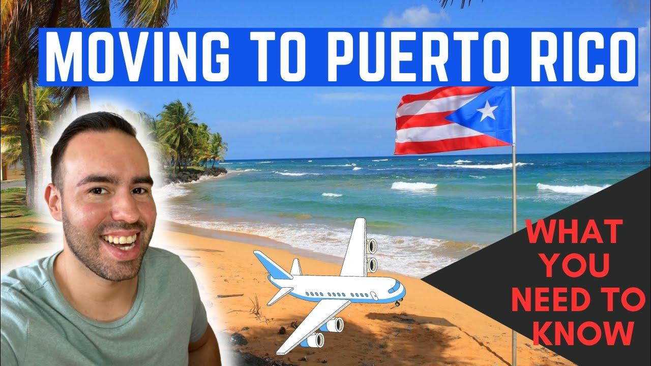 Things to know BEFORE moving to PUERTO RICO Moving to Puerto Rico from the US YouTube