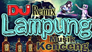 REMIX LAMPUNG TERBARU 2022 FULL BASS MUSIK LEPAS YAI