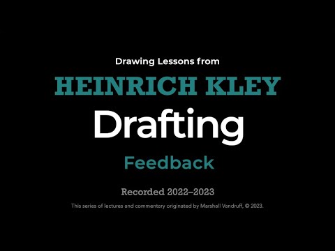 Drawing Lessons from Heinrich Kley with Marshall Vandruff • Session 2 Feedback