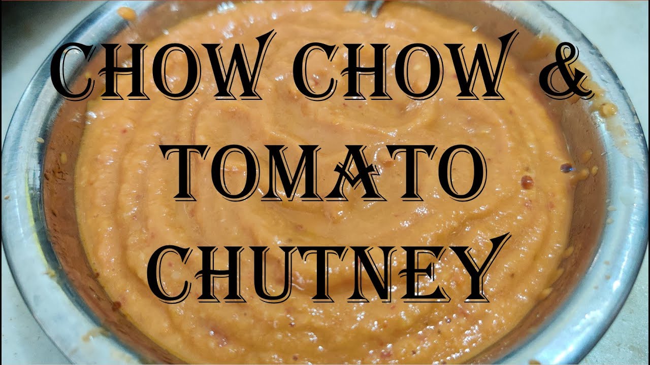 Chow Chow and Tomato Chutney | Eng Subs | Maami's Kitchen | VLK Food Corner | The S.I.L.K Route
