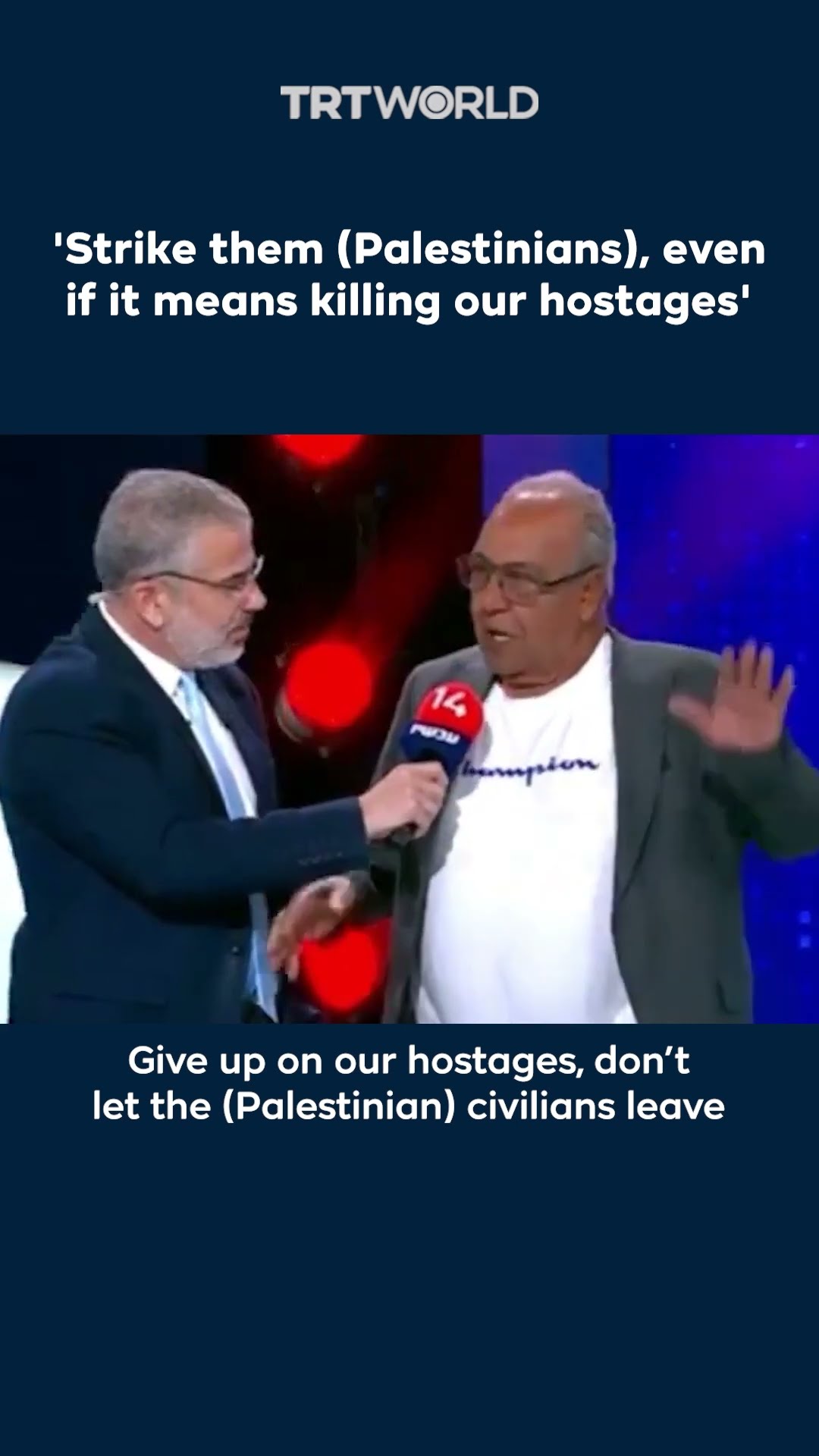 Israeli man urges Netanyahu to 'close off Gaza' and strike, even if hostages die