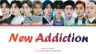 CRAVITY- New Addiction [Color Coded Lyrics/Han/Rom/Eng]