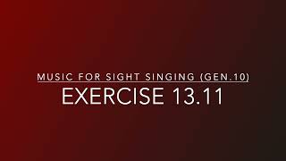 Exercise 13.11 - Music for Sight Singing