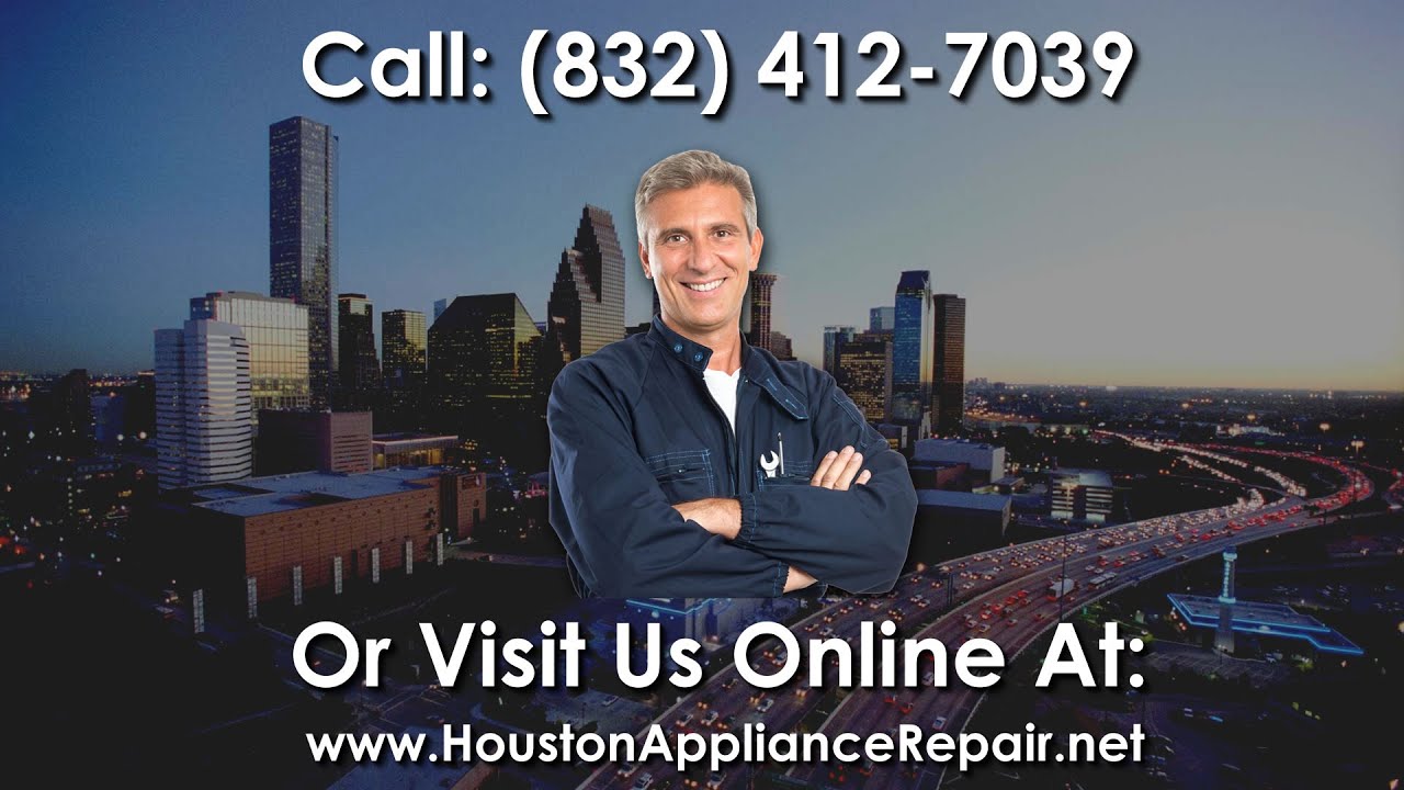 Houston Appliance Repair Appliance Repair Houston YouTube