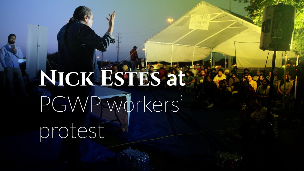 From Pipeline Protests to PGWP: Nick Estes on Indigenous Solidarity and Worker Rights