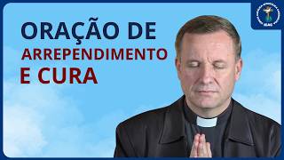 ORAÇÃO DE ARREPENDIMENTO E CURA — SALMO 91