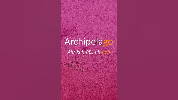 How to correctly pronounce "Archipelago". #shorts #viralvideo #india #pronunciation #shortsviral