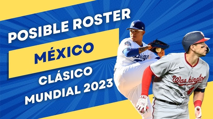 México presenta su roster para el Clásico Mundial de Beisbol 2023