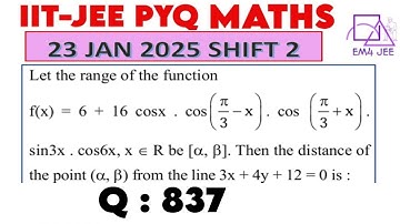 Let the range of the function f(x) = 6 + 16 cosx cos(π/3-x)  cos(π/3+x) sin3x cos6x ,x ∈ R be [α, β]