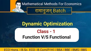 Dynamic Optimization in Economics Class 1: Function and Functional | Mathematical  Economics