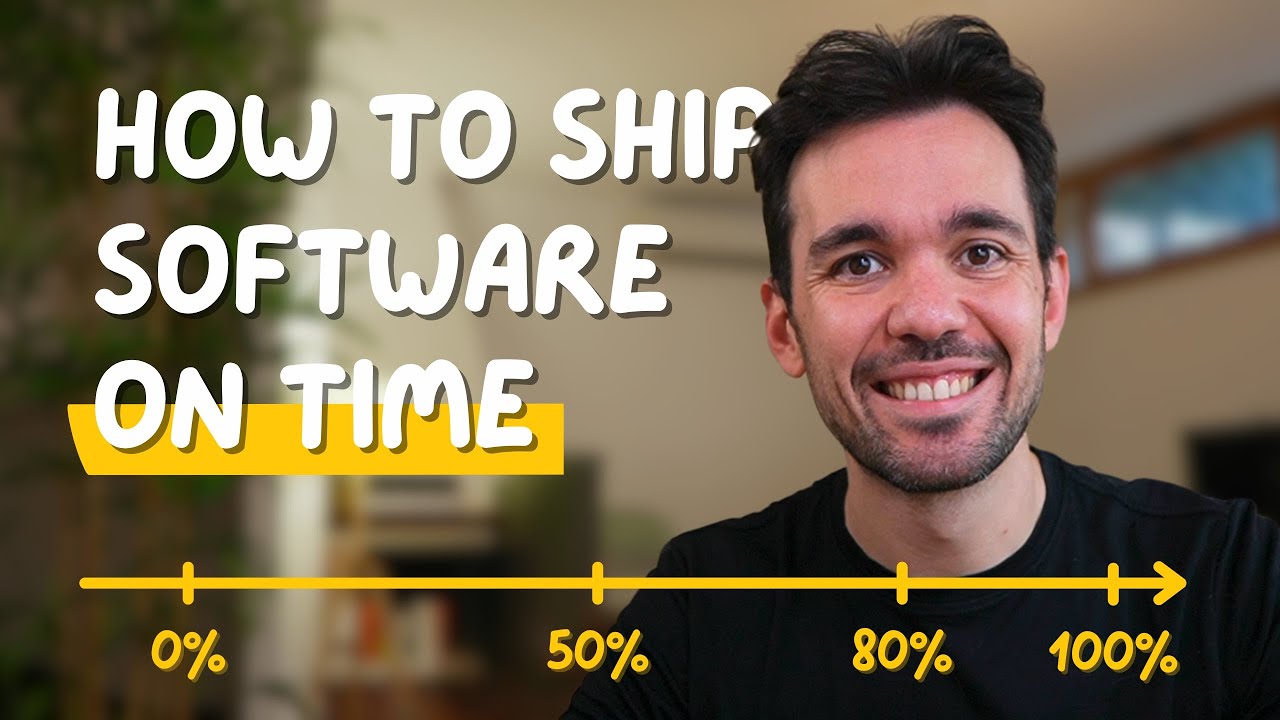 How to Ship Software on Time 🚢