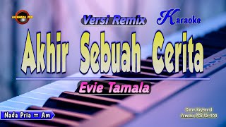 Akhir Sebuah Cerita Karaoke - Versi Remix || Nada Pria @alfanadapro