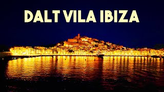 Celebrity DALT VILA EIVISSA: Walking in OLD TOWN IBIZA 2023 Profile