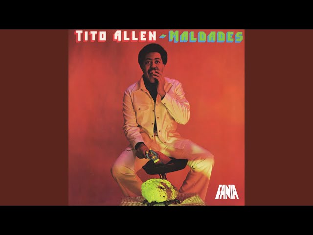 Tito Allen - Maldades