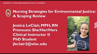 UW-Madison Planetary Health Scholars Spring 2020 Cohort Flash Talk: Jessica LeClair