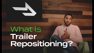 Trailer Repositioning: What Carriers Need to Know