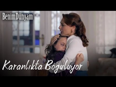 Benim Dünyam - Karanlıkta Boğuluyor