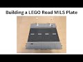 Building a LEGO Road MILS Plate