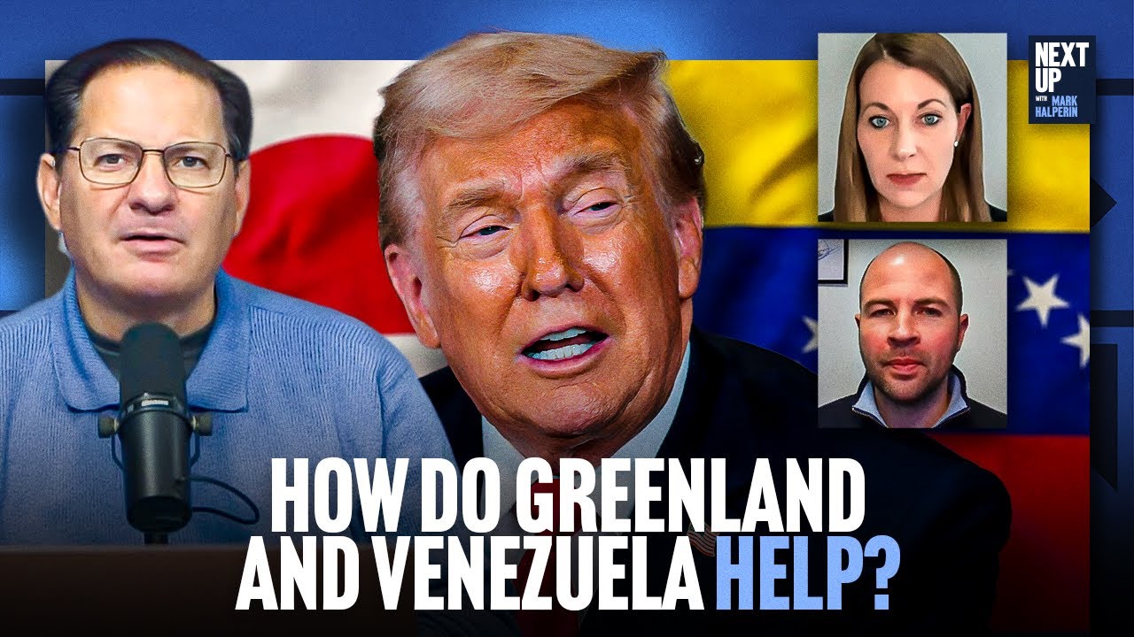 Trump's Greenland and Venezuela Challenge in Translating to Voters, with DeRosa and Bednar