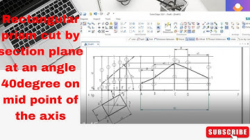 Rectangular prism cut by section plane at an angle 40degree on mid point of the axis