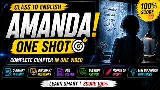 AMANDA ! 10th Easy Explanation ONESHOT 🔥| PYQs, Important question, VVIQ ,Summary, #amanda