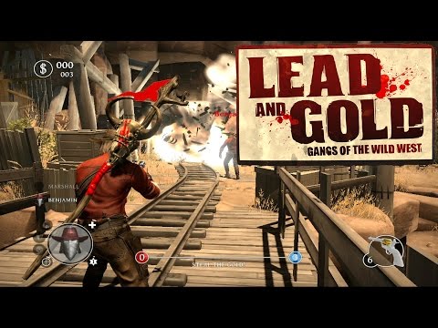 Lead and Gold: Gangs of Wild West