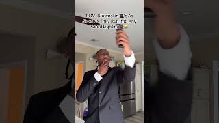 S As Soon As They Run Into Good Lighting