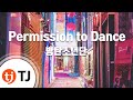 TJ노래방 Permission To Dance 방탄소년단 TJ Karaoke TJ노래방 Permission To Dance 방탄소년단 TJ Karaoke
