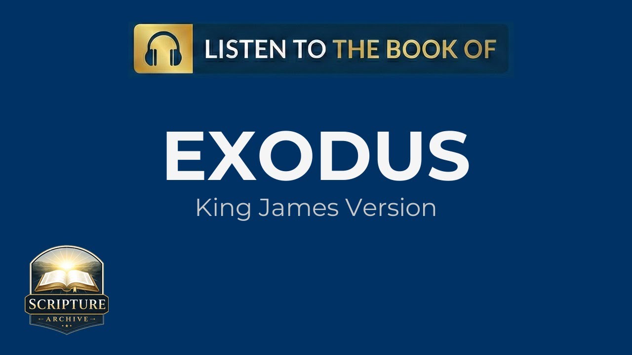 Exodus Audio Bible (KJV) – Full Book Reading | Chapters 1–40 - YouTube