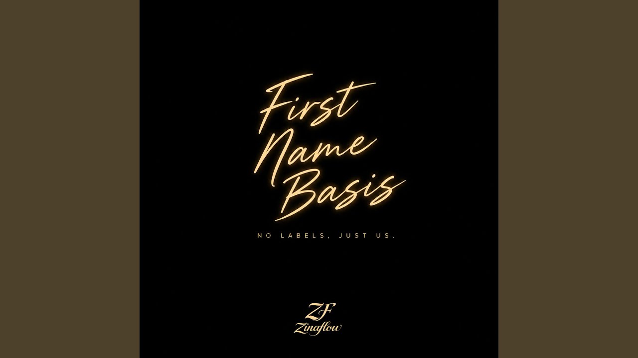 Watch First Name Basis on YouTube Watch First Name Basis on YouTube