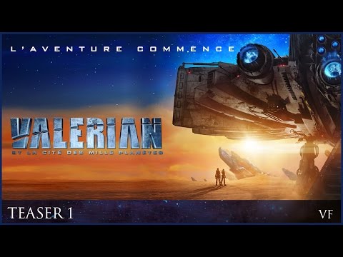 VALERIAN – Teaser trailer 1 officiel VF [Dane Dehaan, Cara Delevingne]