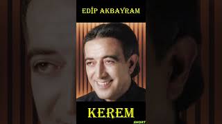 Edi̇p Akbayram Kerem.