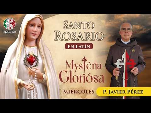 Santo Rosario en latín | Miércoles 24 de Junio - Mystéria Gloriósa