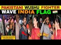 Pakistani wushu fighter shahzaib rind wave indian flag after match