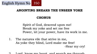 TPM English Hymn 350-Spirit of God, descend upon me! Break my yoke and set me free Power screenshot 5