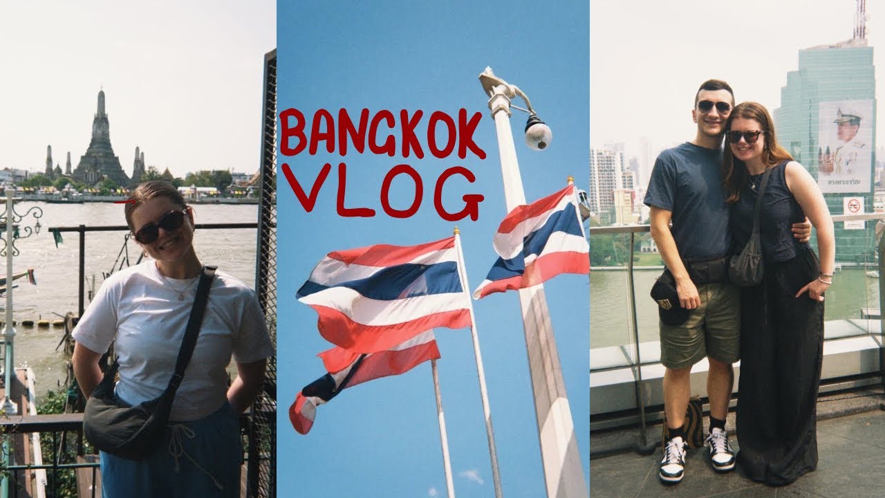 BANGKOK VLOG | temples, iconsiam and a river cruise 🇹🇭🏙️🤗