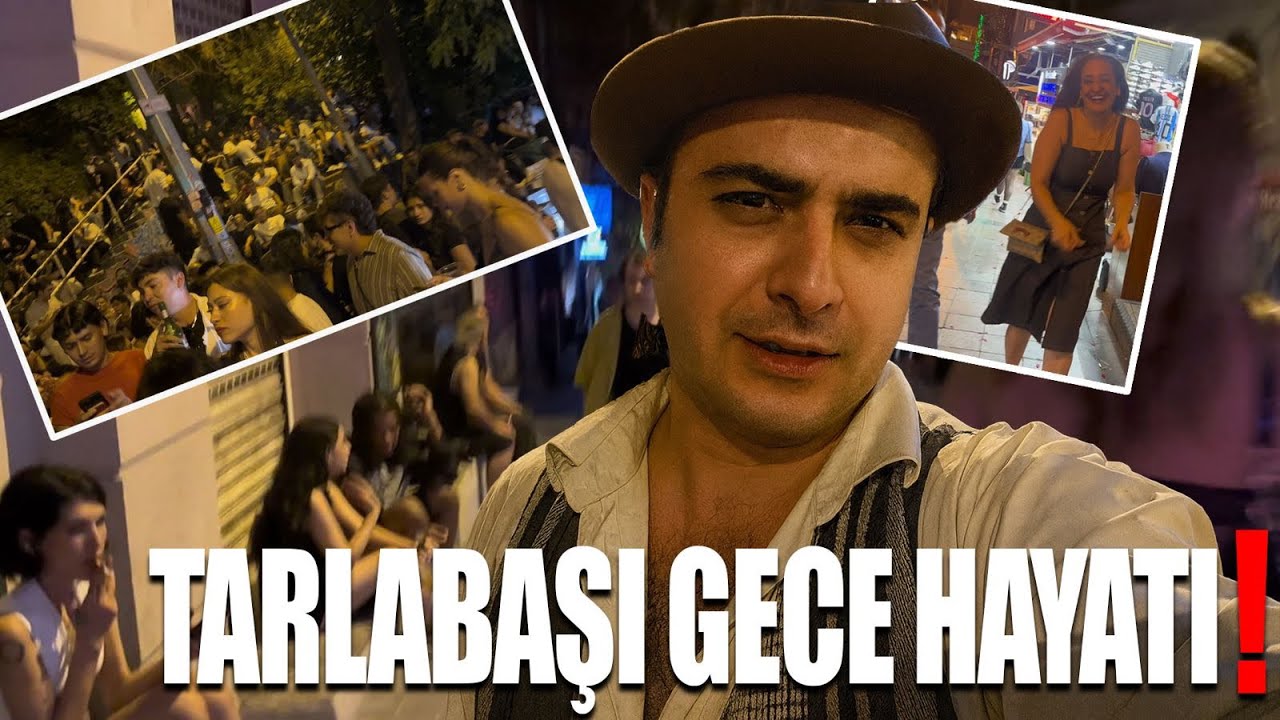 TARLABAŞI GECE HAYATI (BEYOĞLU) İstanbul’un Saklı Yüzü”