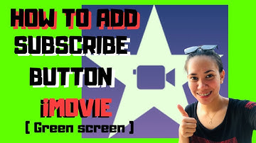 GREEN SCREEN SUBSCRIBE BUTTON USING KINEMASTER | AILEEN AGULAR | TUTORIAL 08
