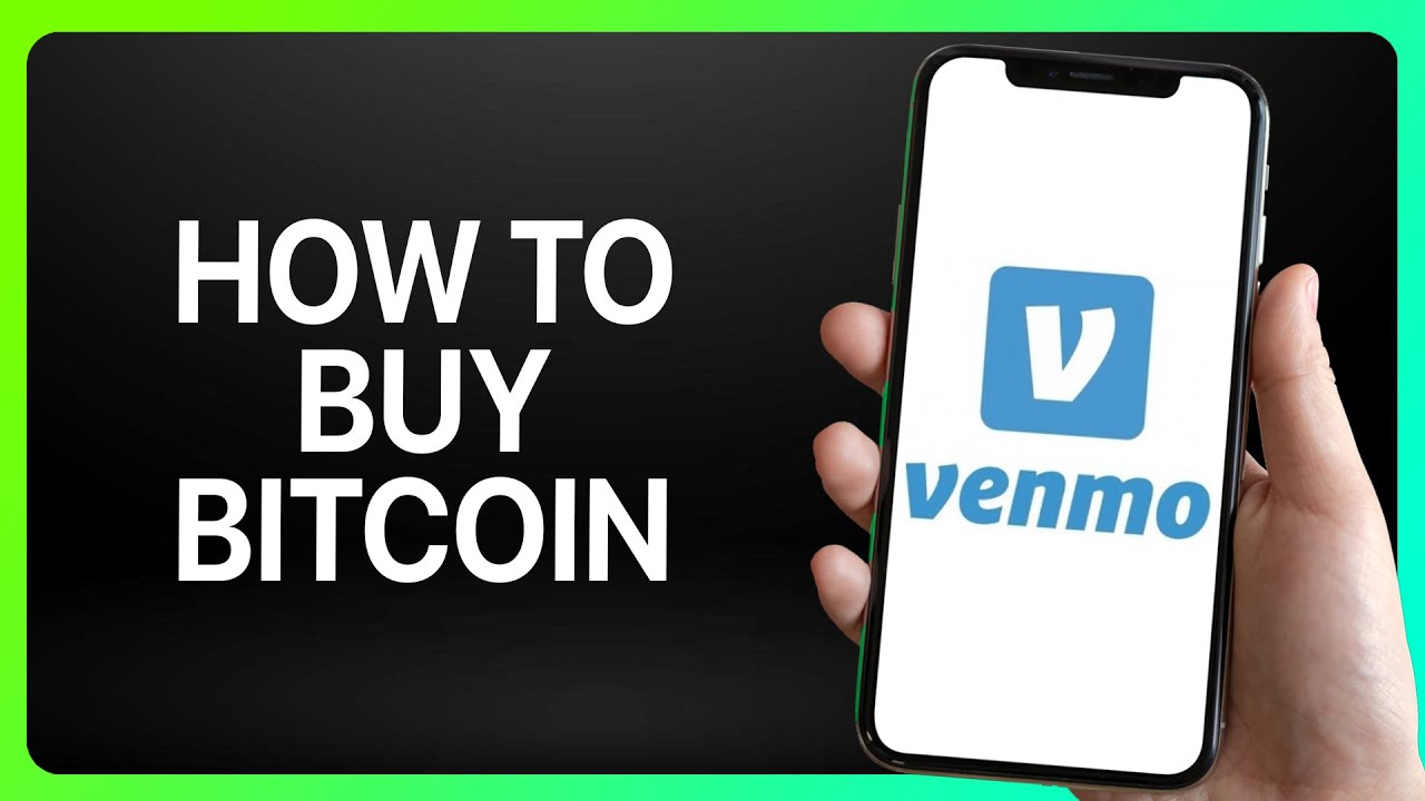 Should I Buy Crypto On Venmo How To Buy Bitcoin On Venmo 2025! (Full Tutorial) - YouTube