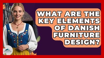 What Are The Key Elements Of Danish Furniture Design? - Unmapping Scandinavia