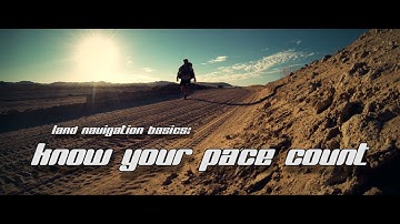 Land Navigation Basics: Know Your Pace Count