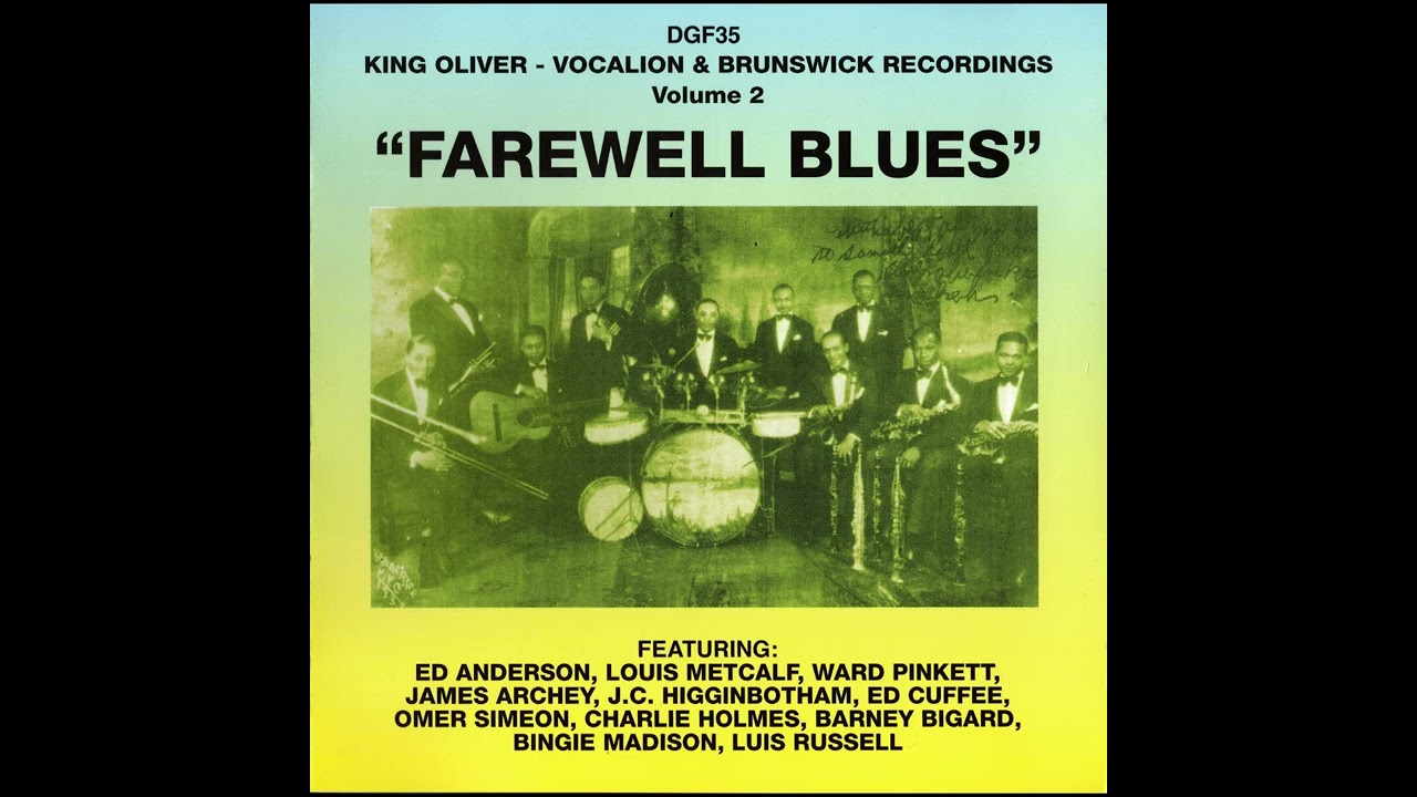 KING OLIVER – FAREWELL BLUES (VOCALION & BRUNSWICK RECORDINGS VOLUME 2) (2000)
