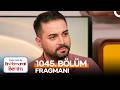 En Hamarat Benim 1045. Bölüm Fragmanı | "Bu Gece Başınızı Yastığa Rahat Koyacak Mısınız?"