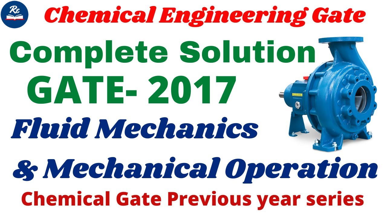 Fluid Mechanics gate chemical engineering | Previous year solution | GATE- 2017