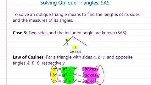 Solving Oblique Triangles: SAS