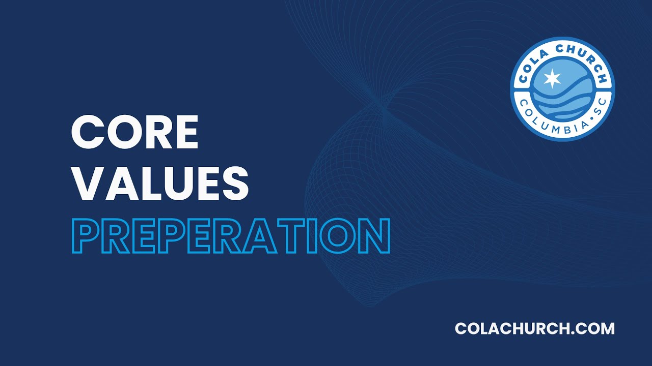Core Values Preparation - YouTube